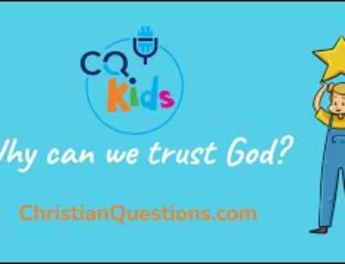 Why can we trust God?