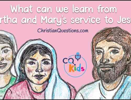 What can we learn from Martha and Mary’s service to Jesus?