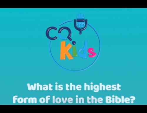 What is the highest form of love in the Bible?