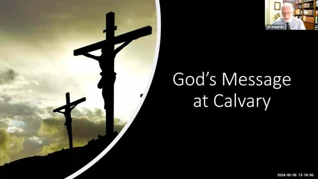 God’s Message at Calvary