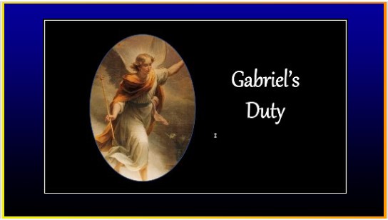 Gabriel’s Duty