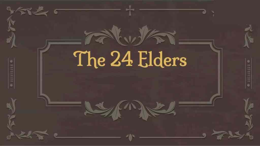 The 24 Elders