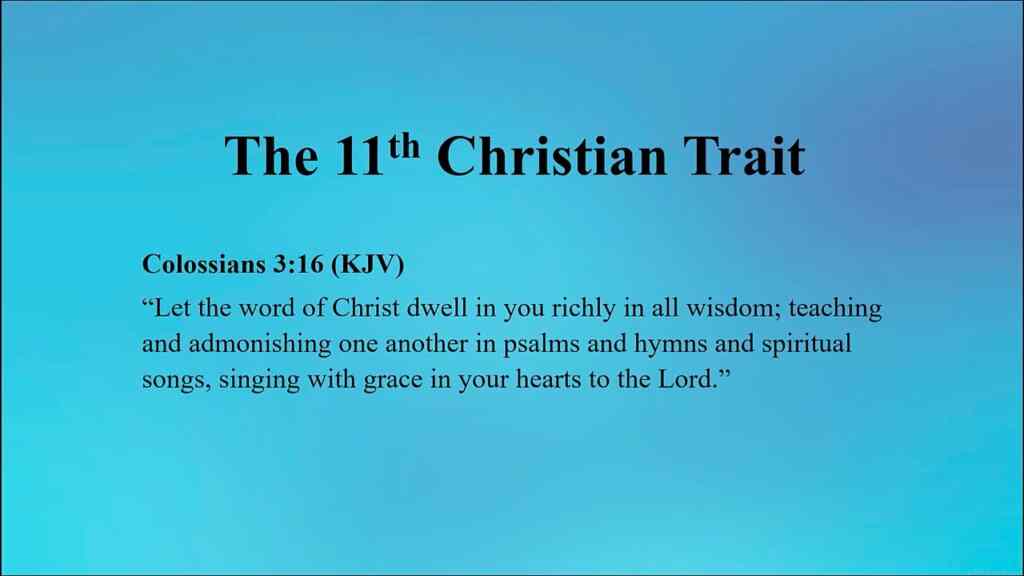 The 11th Christian Trait