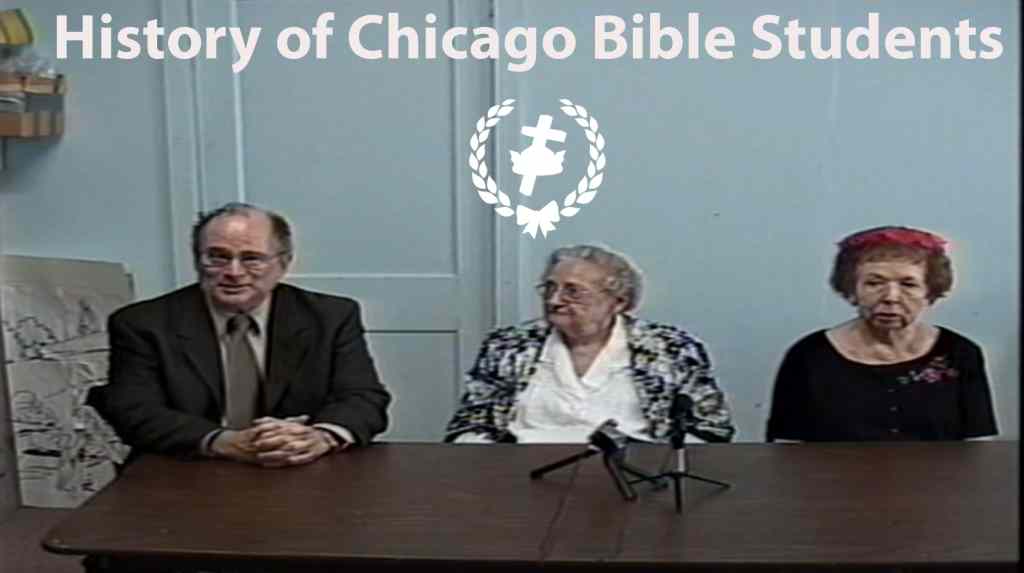Chicago Bible Students History – Br. Joe Megacz, Sr. Joy Kandel,  Sr. Violet Jurek