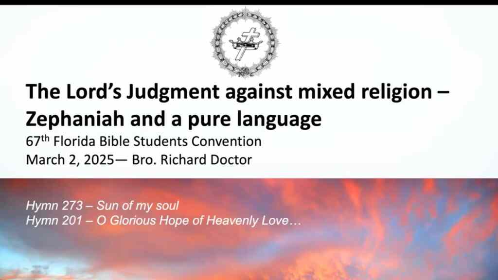 The Lord’s Judgment Against Mixed Religion, Zephaniah and a Pure Language