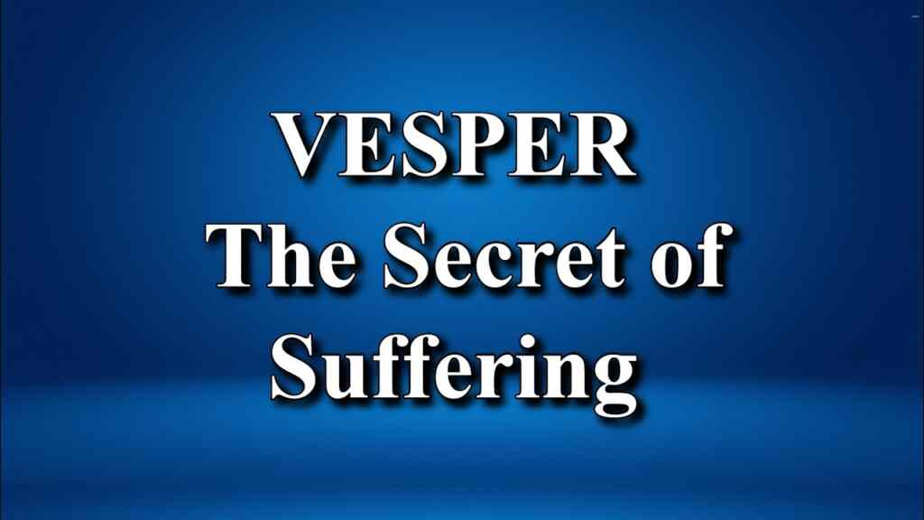 The Secret of Suffering