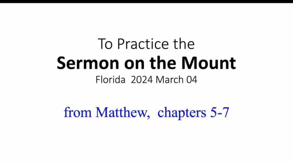 To Practice the Sermon on the Mount