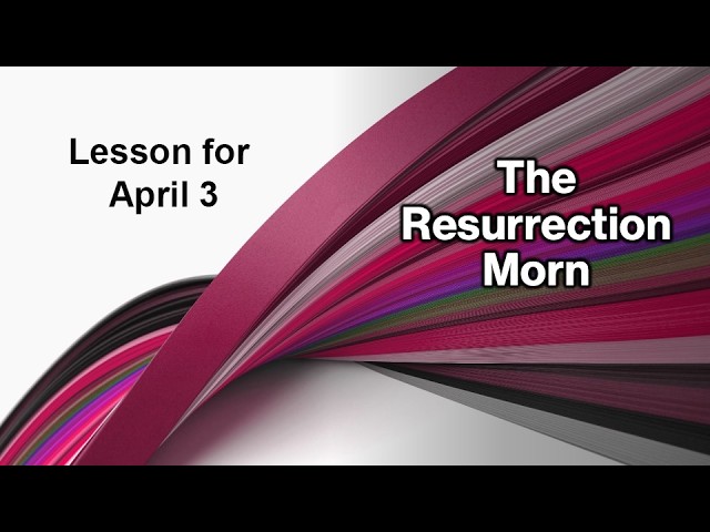 The Resurrection Morn