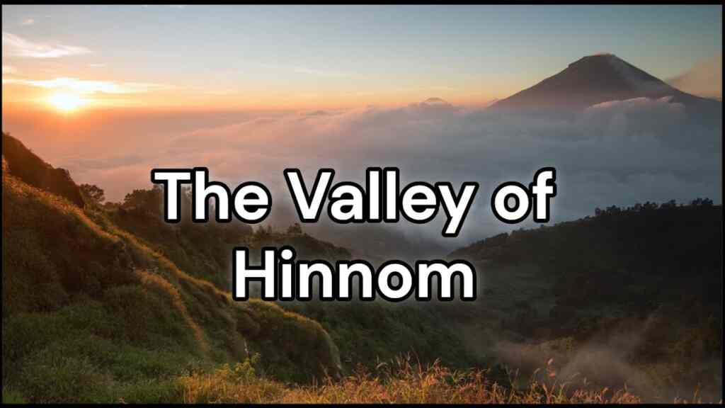 The Valley of Hinnom