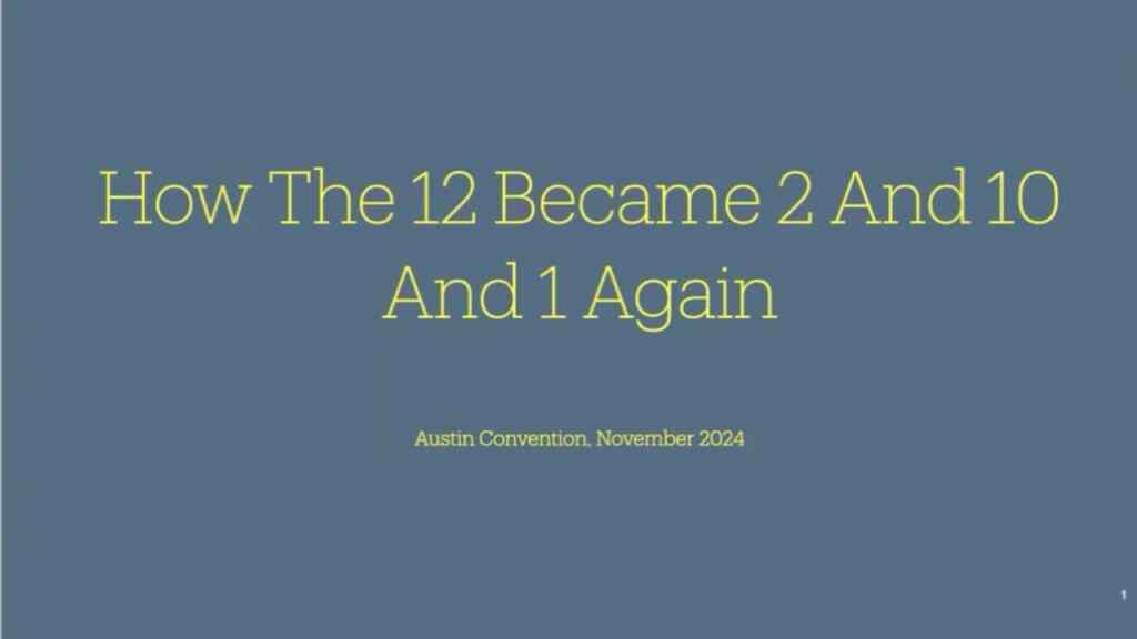 How the 12 Became 2 and 10 and 1 Again – Study 2