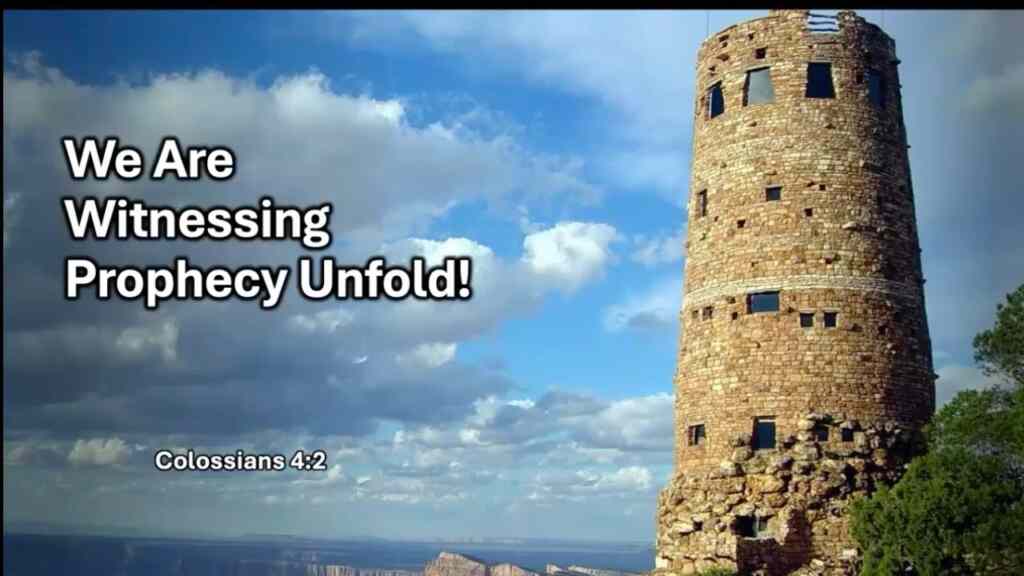 We Are Witnessing Prophecy Unfold