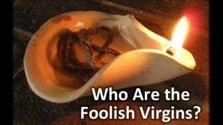Who Are the Foolish Virgins?