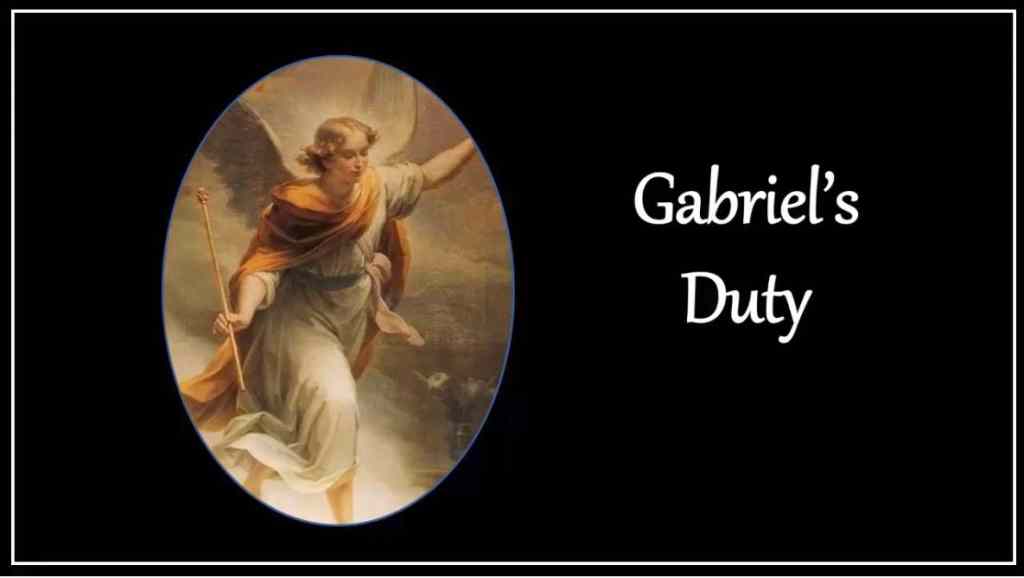Gabriel`s Duty