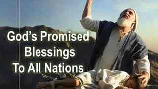 God’s Promised Blessings to All Nations