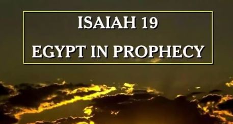 Egypt in Prophecy – Isaiah 19