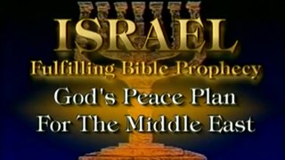 Israel: Fulfilling Bible Prophecy