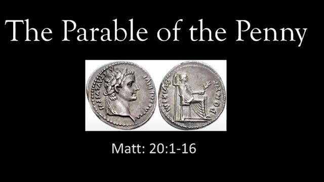 The Parable of the Penny