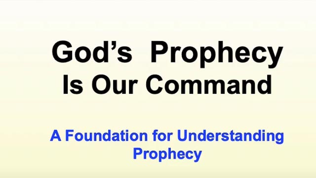 God’s Prophecy is Our Command