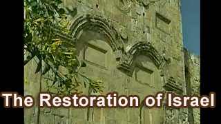 The Restoration of Israel – TV Program