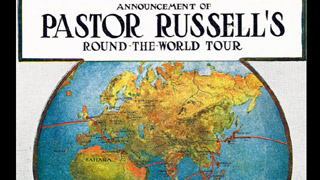Pastor Russell’s World Tour