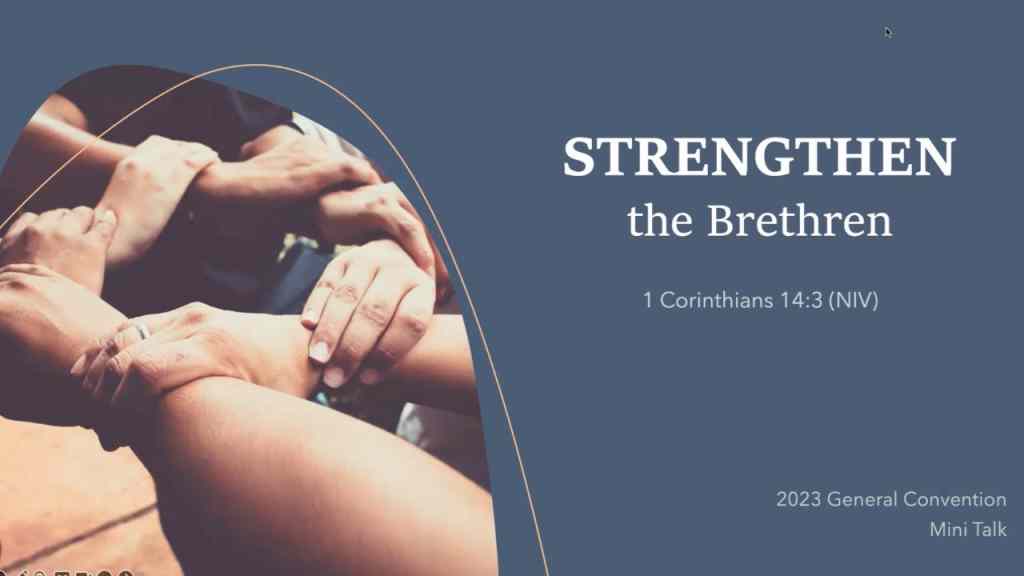 Strengthen the Brethren – Ninan A – 2023-07-15