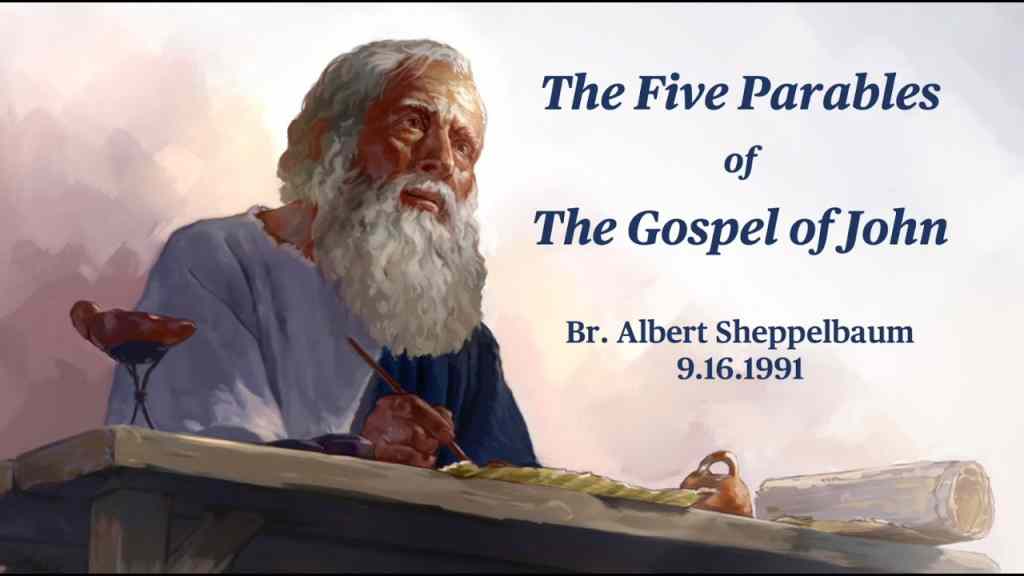The Five Parables in John