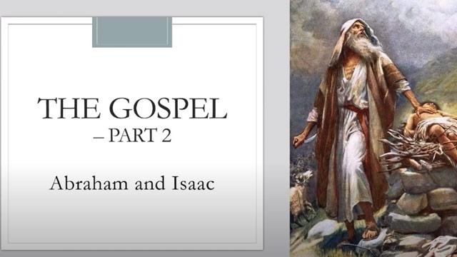The Gospel – Part 2