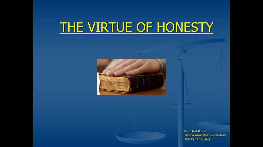 The Virtue of Honesty