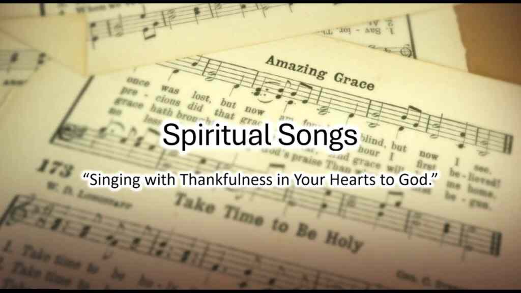 Spiritual Songs