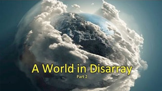 A World in Disarray (Part 2)